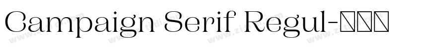 Campaign Serif Regul字体转换